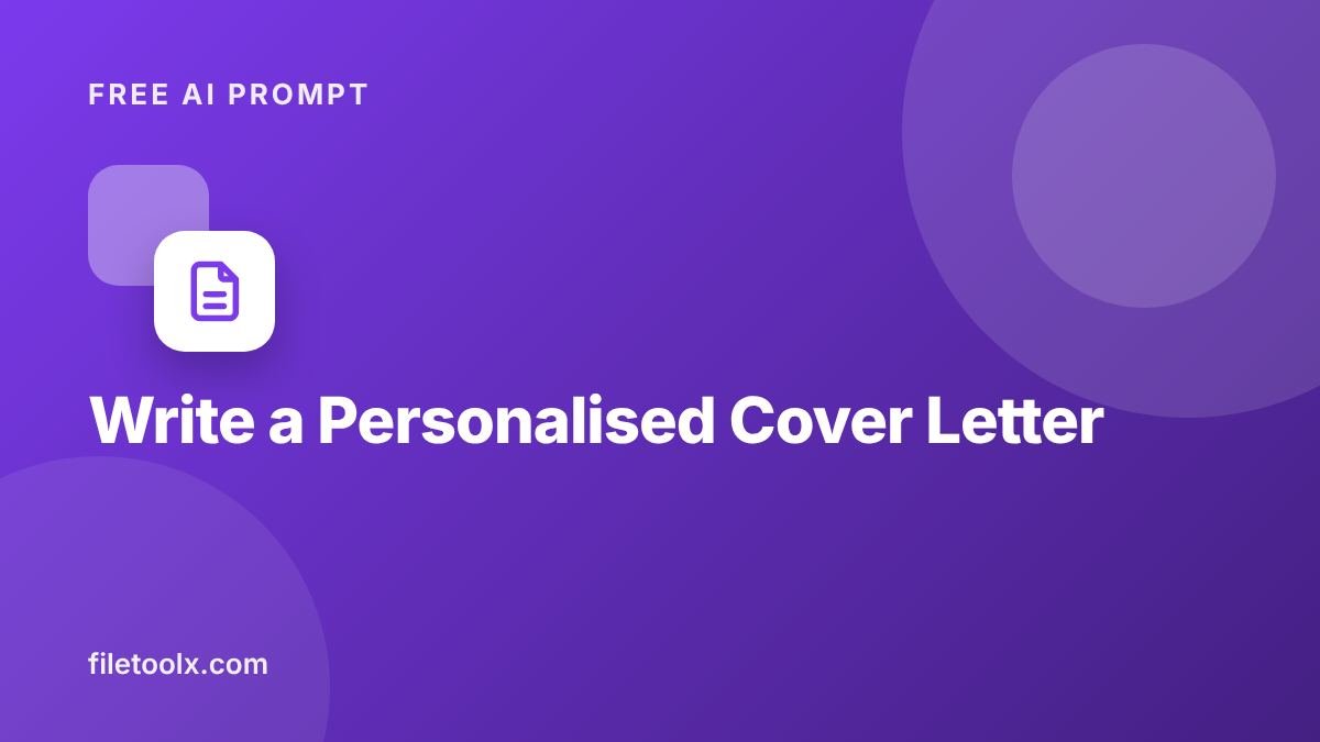 AI Prompt to Write a Personalised Cover Letter