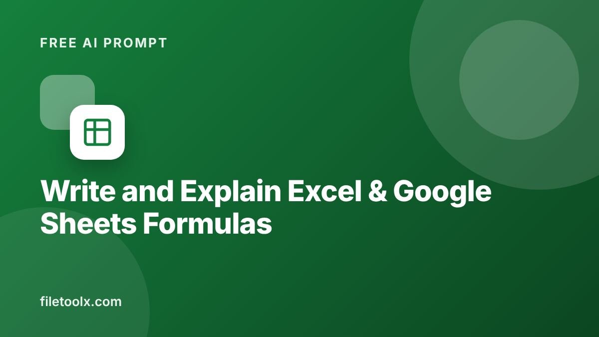 AI Prompt to Write and Explain Excel & Google Sheets Formulas